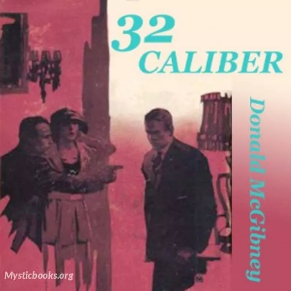 Cover of Book '32 Caliber'