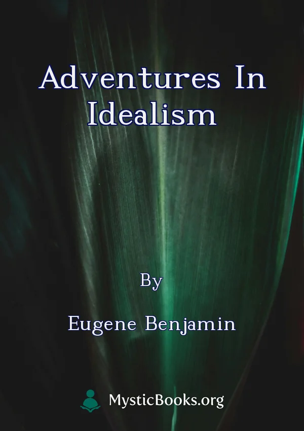 Adventures In Idealism