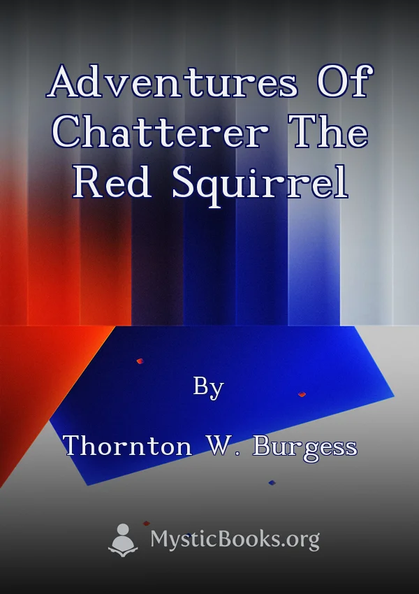 Adventures Of Chatterer The Red Squirrel