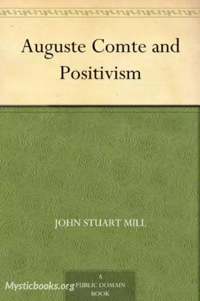 Cover of Book 'Auguste Comte and Positivism '