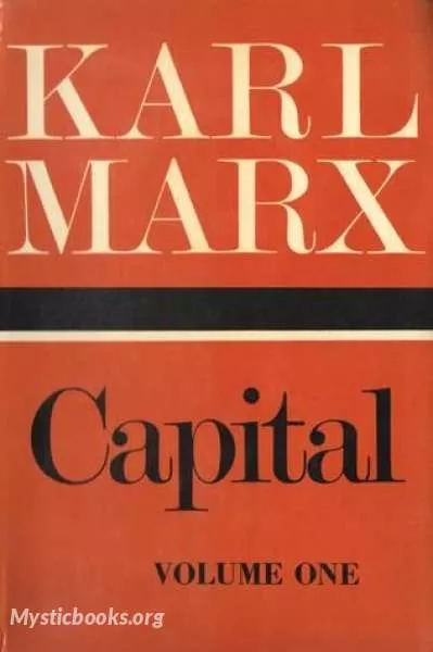Cover of Book 'Capital: A Critical Analysis of Capitalist Production'