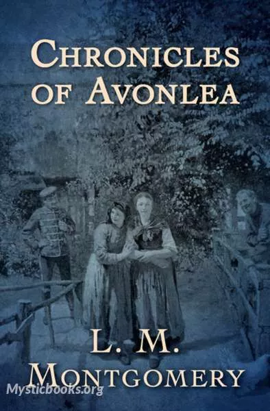 Cover of Book 'Chronicles of Avonlea'