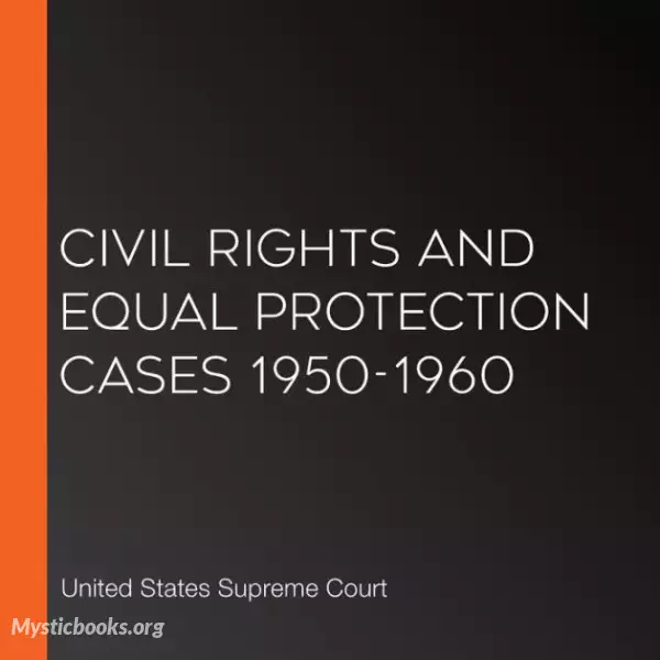 Cover of Book 'Civil Rights and Equal Protection Cases 1950-1960'