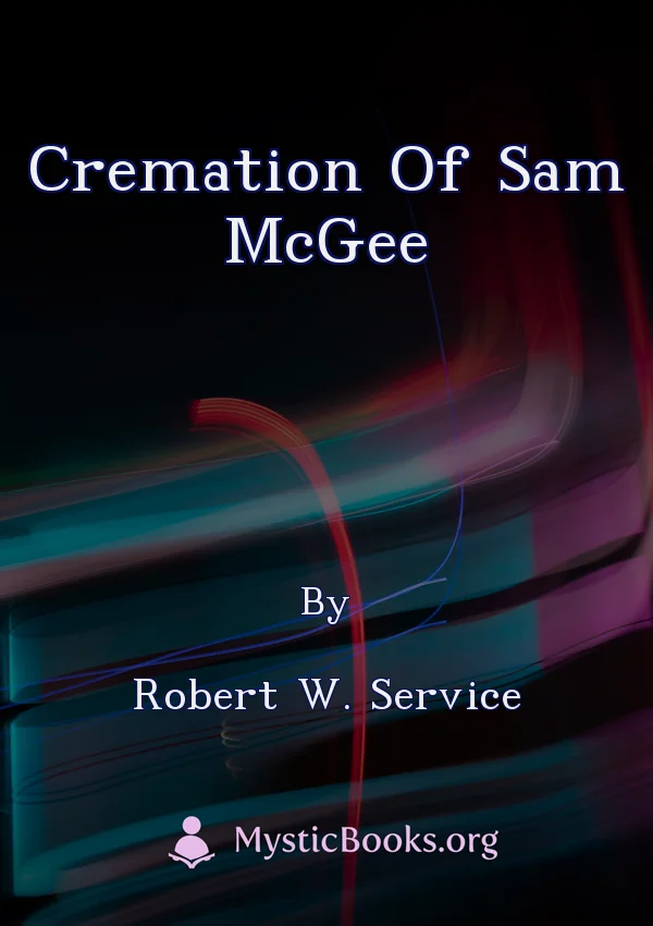 Cremation Of Sam McGee