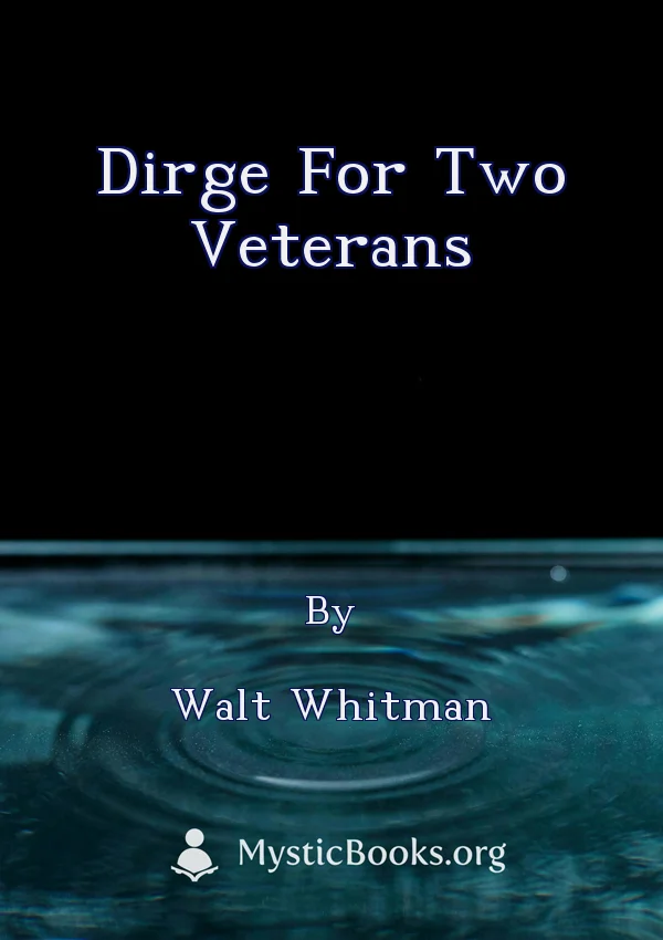 Dirge For Two Veterans