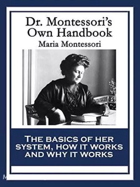 Cover of Book 'Dr. Montessori's Own Handbook'