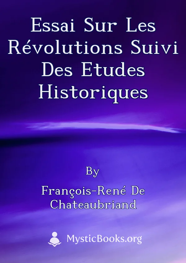 Essai Sur Les Révolutions Suivi Des Etudes Historiques