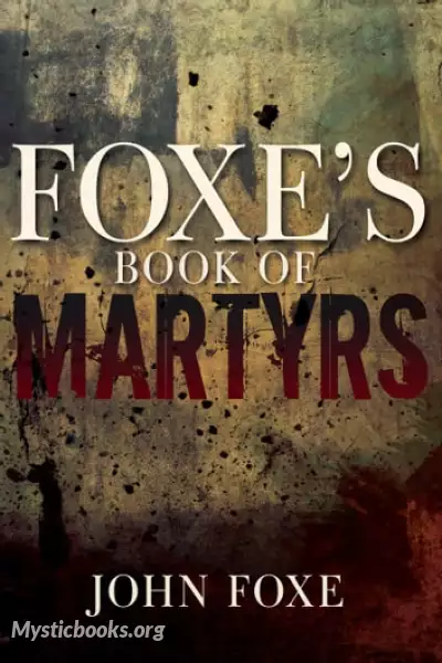 Cover of Book 'Foxe's Book of Martyrs, Volume 2'