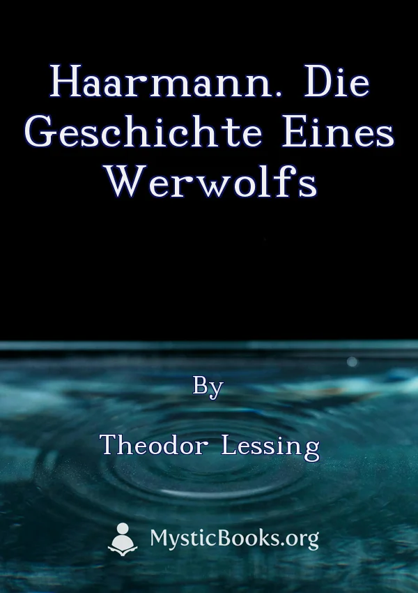Haarmann. Die Geschichte Eines Werwolfs