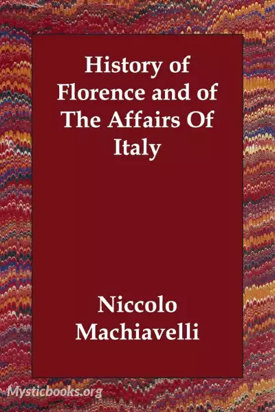 Cover of Book 'History of Florence and of the Affairs of Italy, Volume 2 '