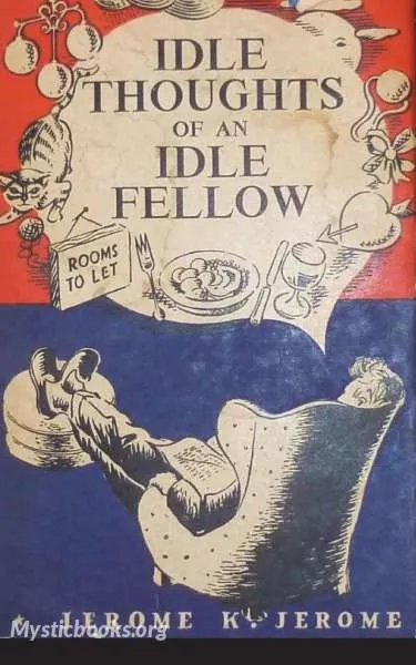Cover of Book 'Idle Thoughts of an Idle Fellow'