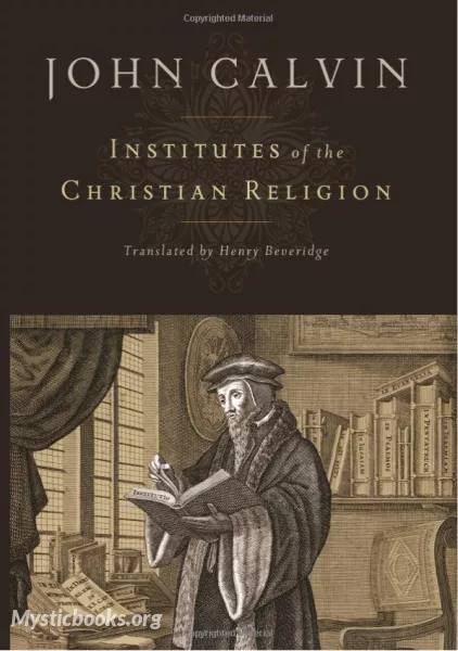Book Cover of Institutes of the Christian Religion, Books 1-4 (Allen Translation)
