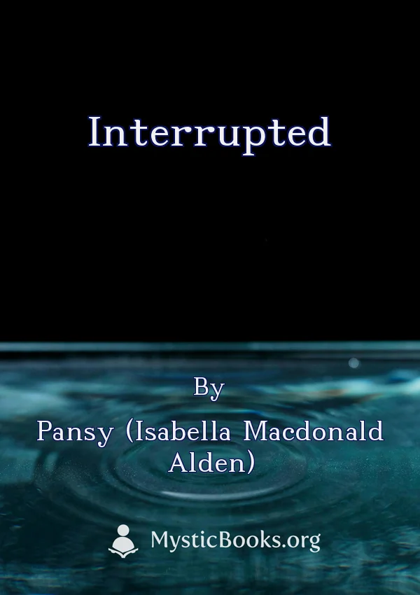 Interrupted