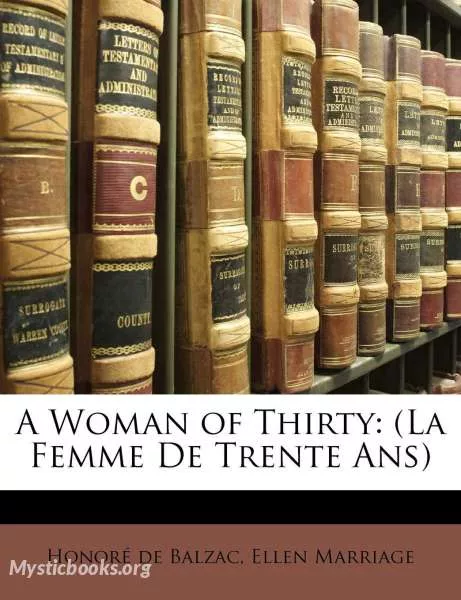 Cover of Book 'La Comédie Humaine: La Femme de trente ans'