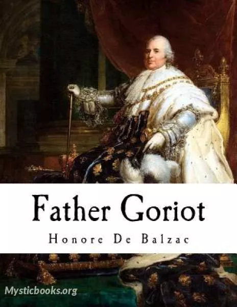 Cover of Book 'La Comédie Humaine: Le Père Goriot: Father Goriot'