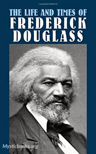Cover of Book 'Life and Times of Frederick Douglass '
