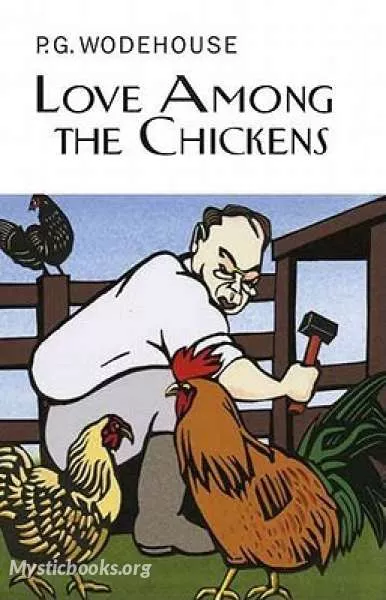 Cover of Book 'Love Among the Chickens'