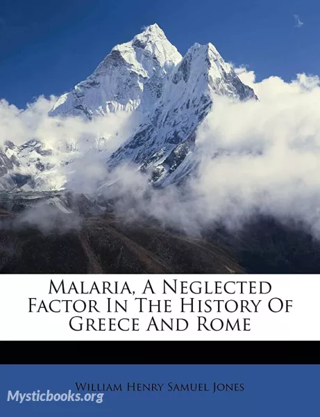 Book Cover of Malaria: A Neglected Factor in the History of Greece and Rome