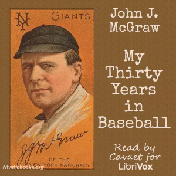 Book Cover of My Thirty Years In Baseball