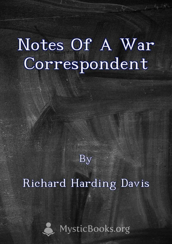 Notes Of A War Correspondent