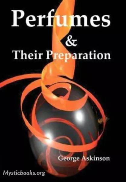 Audiobook of Perfumes and their Preparation