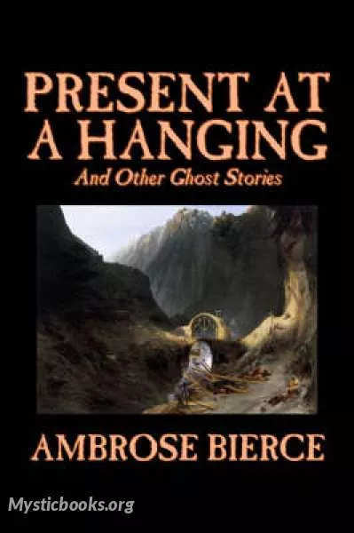 Cover of Book 'Present at a Hanging and Other Ghost Stories'