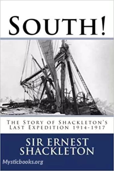 Cover of Book 'South! The Story of Shackleton's Last Expedition 1914-1917'