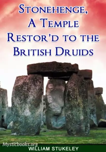 Book Cover of Stonehenge, a Temple Restor'd to the British Druids