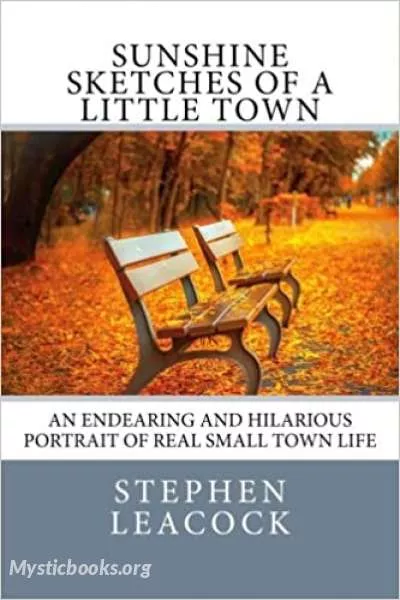 Cover of Book 'Sunshine Sketches of a Little Town'
