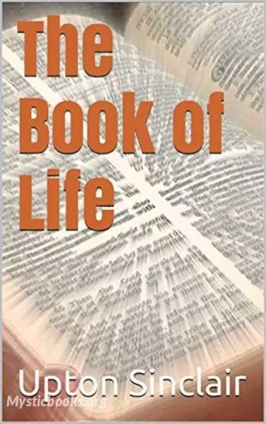 Cover of Book ' The Book of Life by Upton Sinclair'