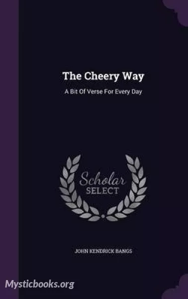 Audiobook of The Cheery Way, a Bit of Verse for Every Day - April