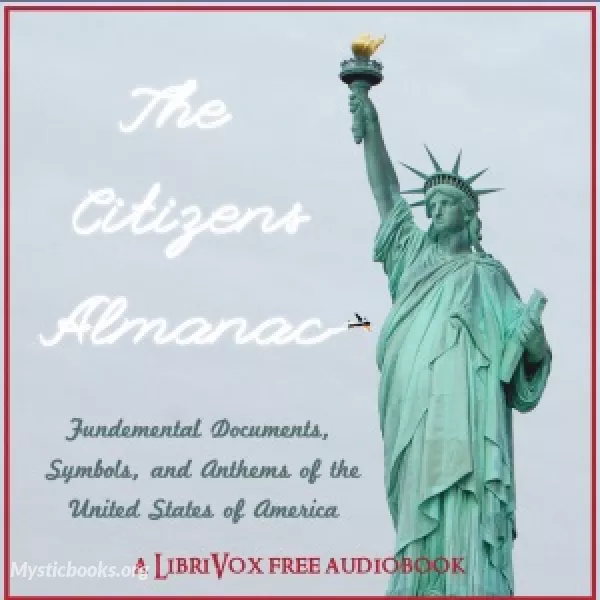 Audiobook of The Citizen's Almanac - Fundamental Documents, Symbols, and Anthems of the United States