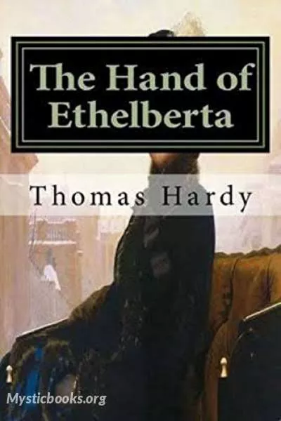 Cover of Book 'The Hand of Ethelberta'