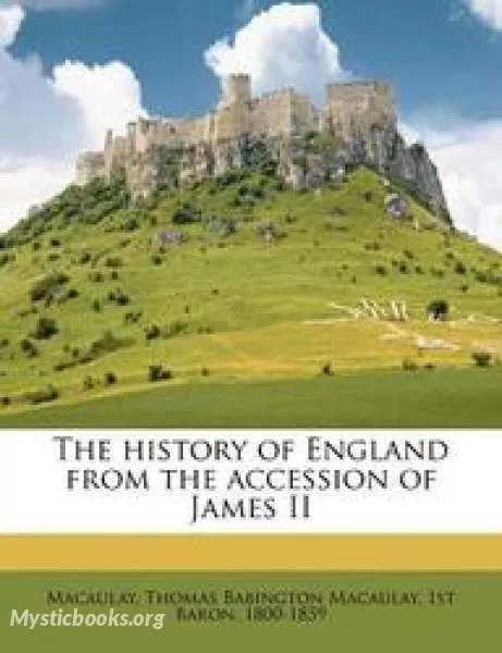 Cover of Book 'The History of England, from the Accession of James II - (Volume 4, Chapter 20)'