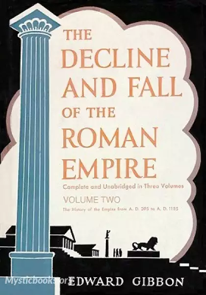Cover of Book 'The History of the Decline and Fall of the Roman Empire, Vol. II '