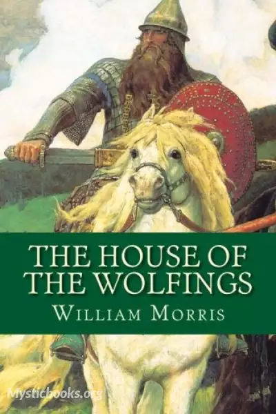 Cover of Book 'The House of the Wolfings '