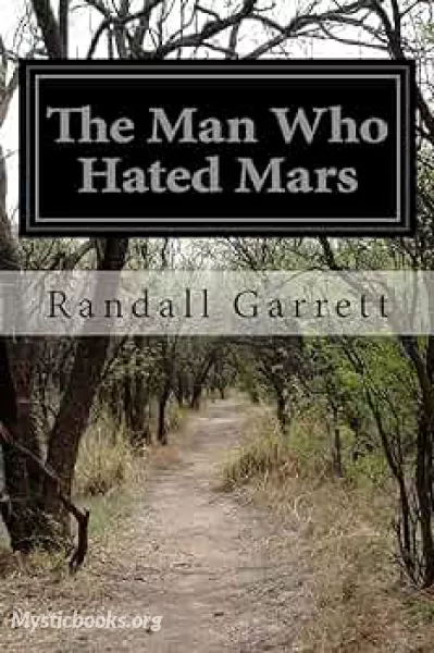 Audiobook of The Man Who Hated Mars