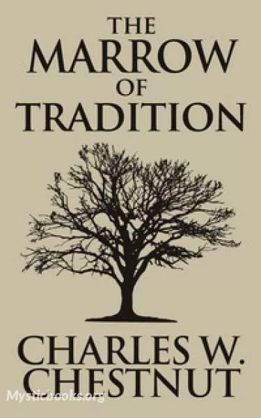 Cover of Book ' The Marrow of Tradition'