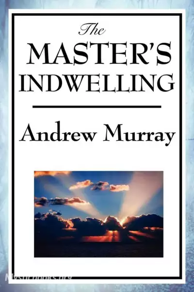 Book Cover of The Master's Indwelling