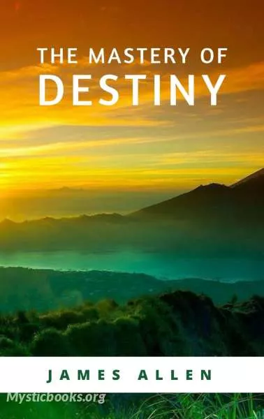Cover of Book 'The Mastery of Destiny'