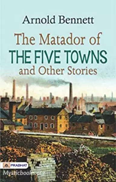 Cover of Book 'The Matador of the Five Towns and Other Stories '
