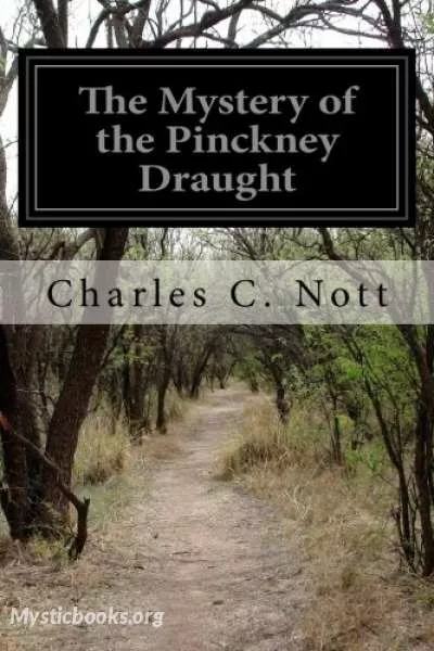 Cover of Book 'The Mystery of the Pinckney Draught'