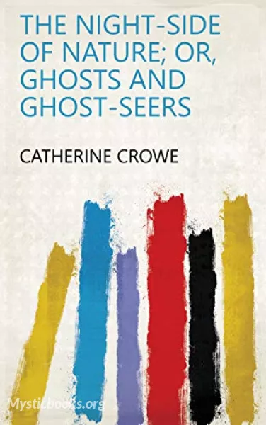 Audiobook of The Night-Side of Nature; Or, Ghosts and Ghost-Seers