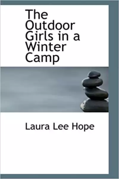 Cover of Book 'The Outdoor Girls in a Winter Camp'