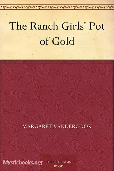 Cover of Book 'The Ranch Girls' Pot of Gold'