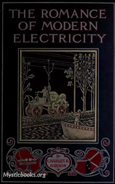 Book Cover of The Romance of Modern Electricity