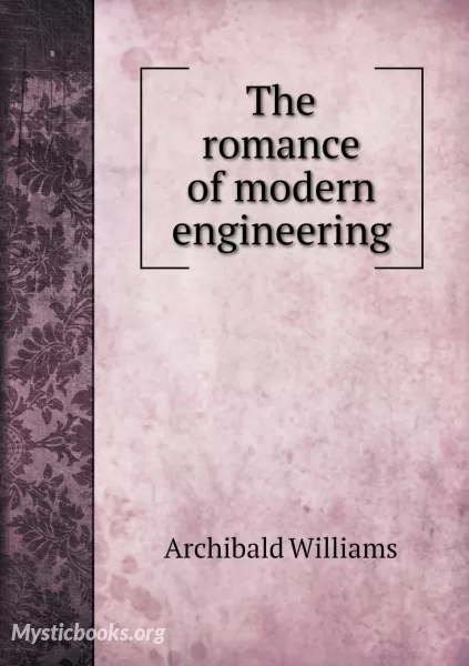 Book Cover of The Romance of Modern Engineering