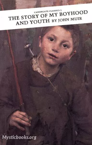 Book Cover of The Story of My Boyhood and Youth