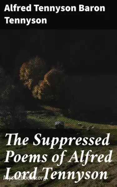 Book Cover of The Suppresed Poems of Alfred Lord Tennyson