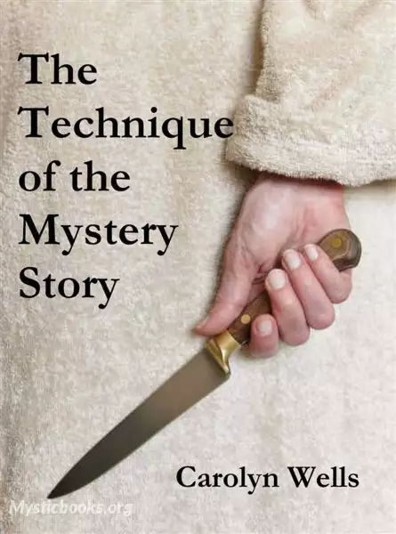 Book Cover of The Technique of the Mystery Story